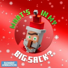 What’s In My Big SACK  (By Element Animation)