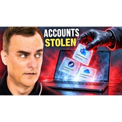 #607: How Hackers Steal Your Accounts Even With 2FA Enabled