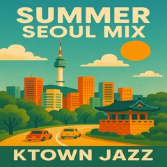 Summer Seoul Mix