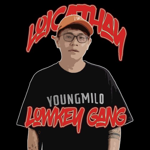 LowKey Gang -  Tommy Tèo