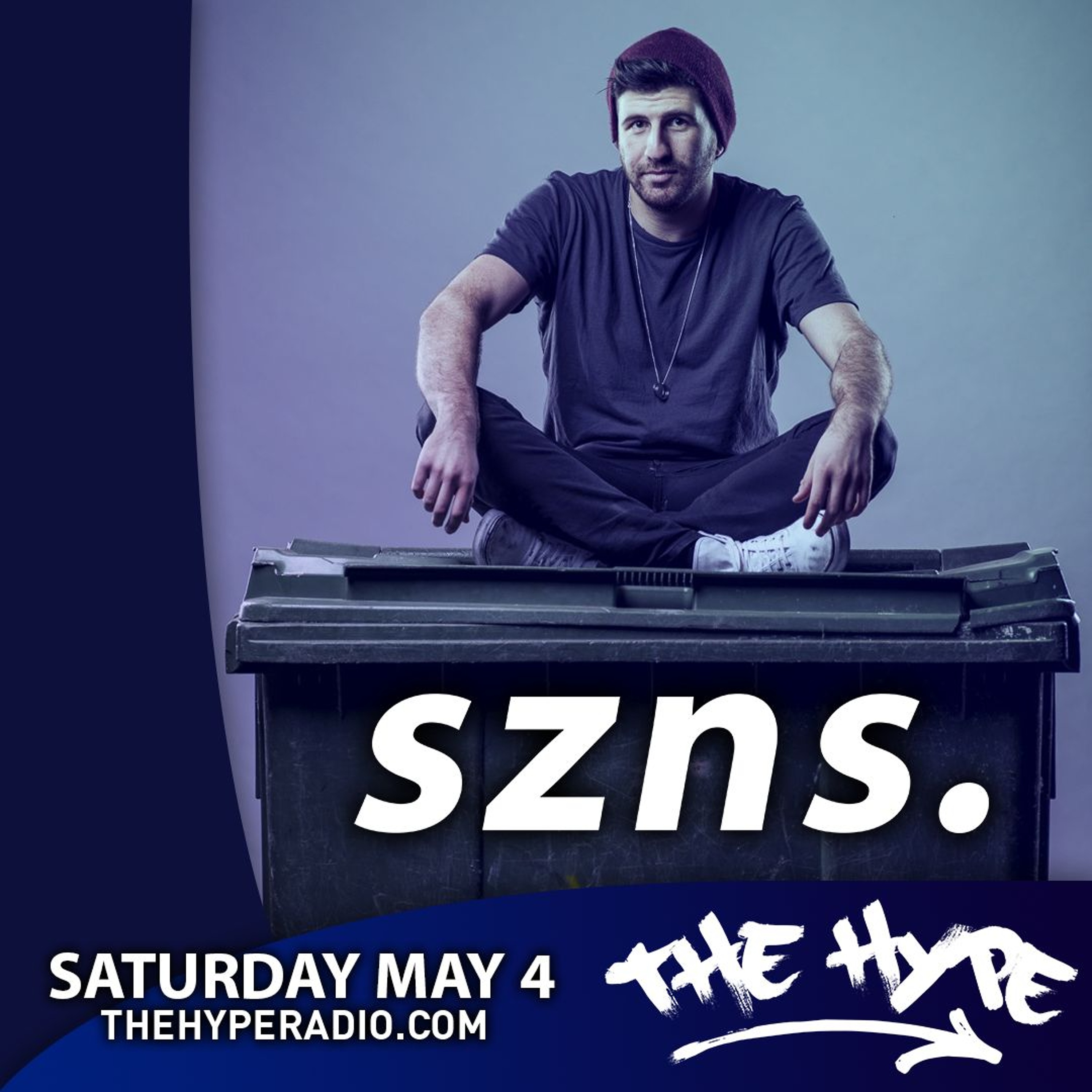 THE HYPE 395 - SZNS Guest Mix episode artwork