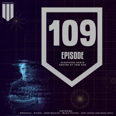 Exosphere Radio (#EXOSPHERE109)