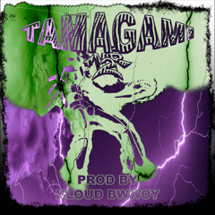 TAMAGAMI NR 2  (PROD KLOUD BWWOY)