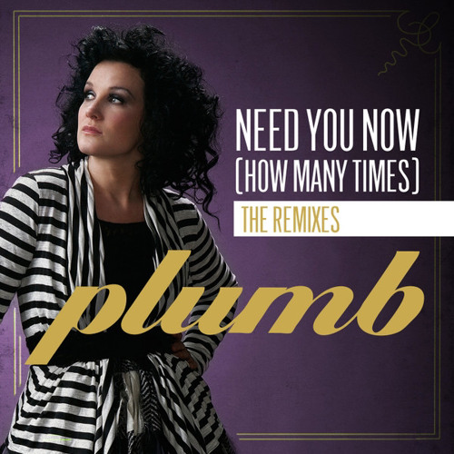 Plumb & Bryan Kearney - Need You Now (Dj Theory Remix)
