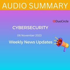 Canadian Device Restrictions,US Targets Ryuk,FBI:Casinos Targeted-Cyber News[November 06,2023]