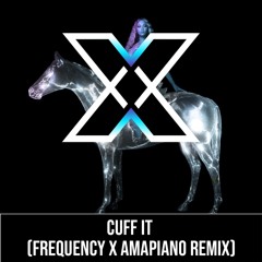 Beyoncé - Cuff It (Frequency X Amapiano Remix)[SKIP TO 1:00]