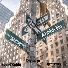 KountRakks - Ahhh Ha (Remix) (feat. QC Banks & Digital30)