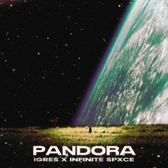 INFINITE SPXCE X iGRES - PANDORA
