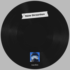 New Direction - nacillim