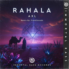 A X L - Rahala ( FrankSounds Remix ) Master