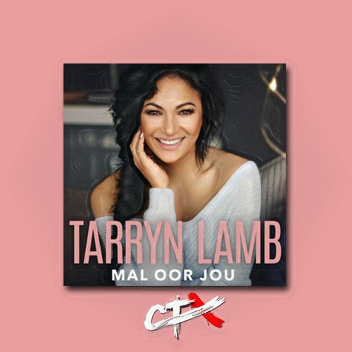 Tarryn Lamb Mal Oor Jou