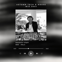 Autumn Tech and House Mix 2025