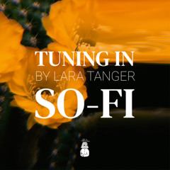 Tuning In with So-Fi