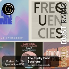 The Funky Foot Sessions 233 - 15-11-24