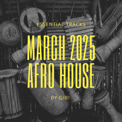 March 2025 Afro House