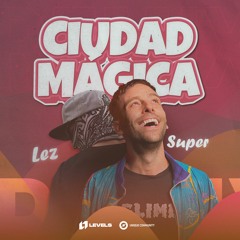 Tan Bionica - Ciudad Mágica (SUPER (ARG), Lez Bootleg) FREE DOWNLOAD