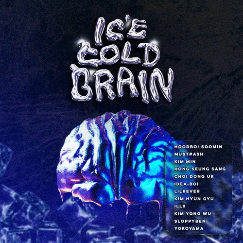 Ice Cold Brains(feat. Brainswords)