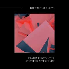 Thales Constantini - Filtered Appearance
