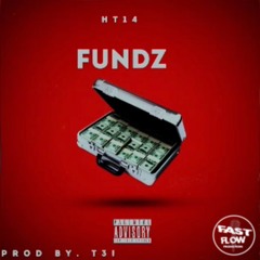 HT14 - Fundz [Prod. T3]