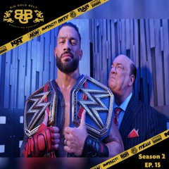 Big Gold Belt Wrestling Podcast: The Brock Treatment