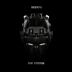 Skempa - The System [FREE DL]