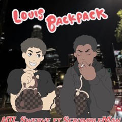 Louis Backpack ft. ScrumbleMan