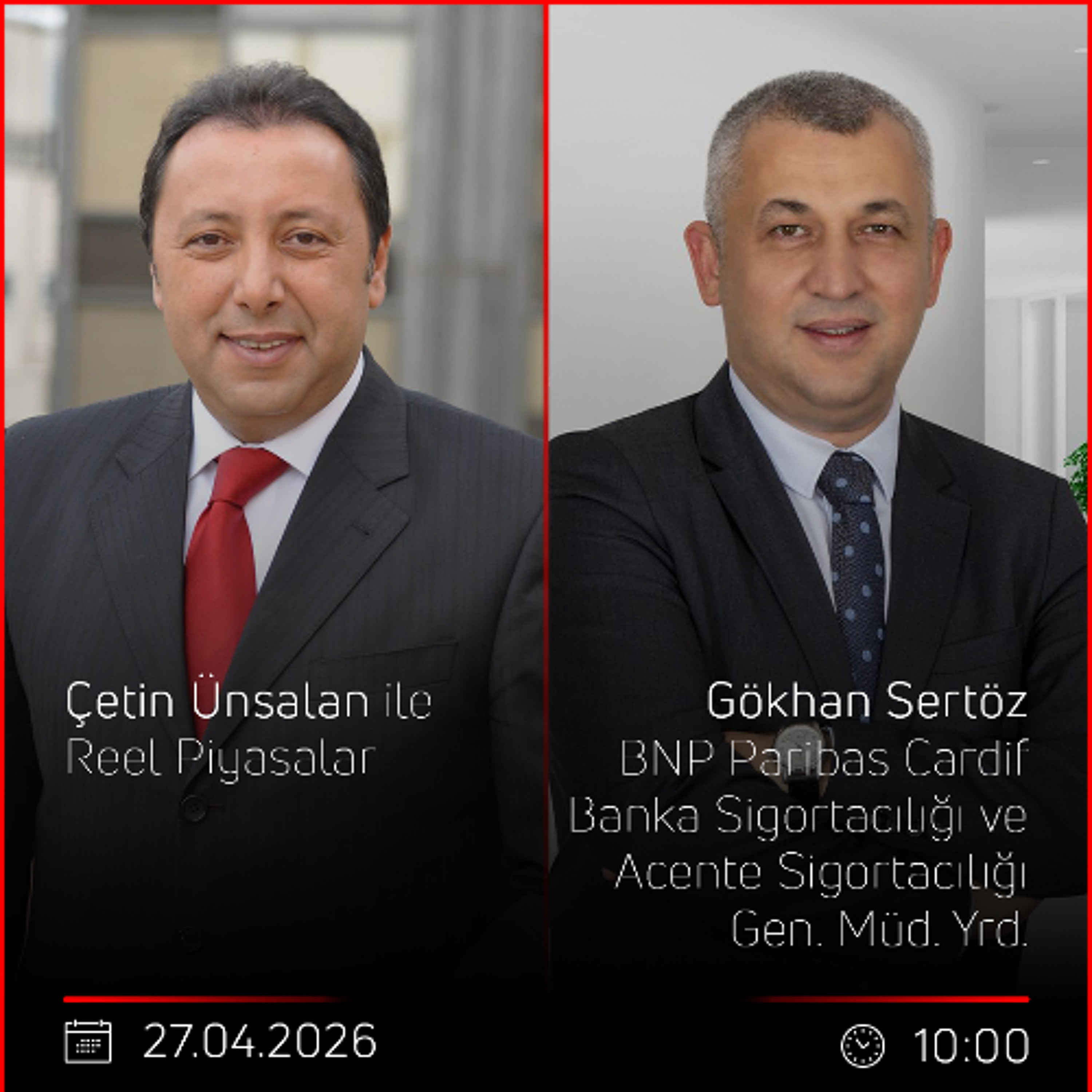 Gökhan Sertsöz - Çetin Ünsalan ile Reel Piyasalar