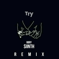 Try (SIINTH remix).mp3
