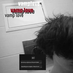 vamplove (prod. by wxwx21, ewvaaikai)