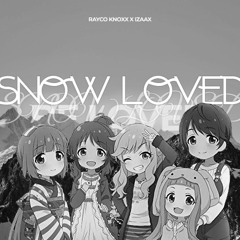 Snow Loved