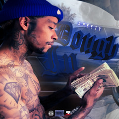 Apeezy - DOUGH IN