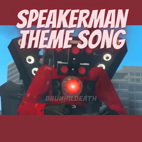 Stream Speakerman Theme Song By Dj Nestor Listen Online For Free On Stream Speakerman Theme Song By Dj Nestor Listen Online For Free On