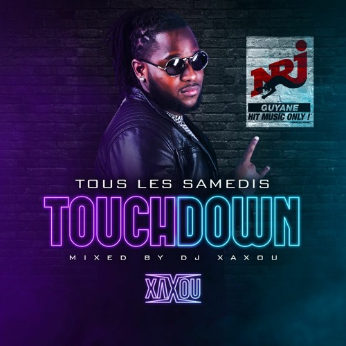 Dj Xaxou - Touch Down Live 22/05/2021