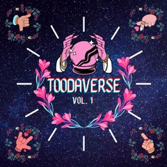Toodaverse Vol. 1 (Mix)