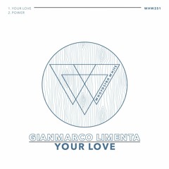 Gianmarco Limenta - Your Love [WHW251]