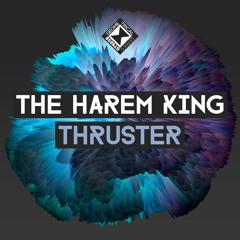 The Harem King - Thruster