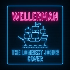 Wellerman - the longest Johns cover