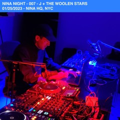 Nina Night - 007 - J + The Woolen Stars (Clip)
