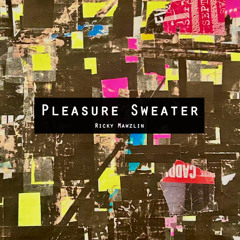 Pleasure Sweater 01 by Ricky Mawzlin
