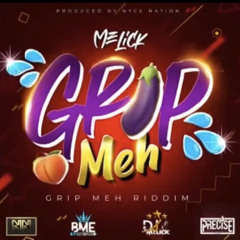 Melick - Grip Meh