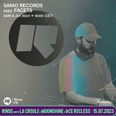 Samo Records avec Facets - 08 Juillet 2023