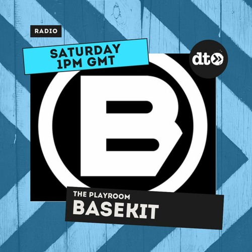 The Playroom with Basekit - guestmix by Jungle George