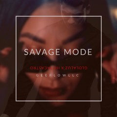 Savage Mode ft HittaCastro