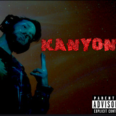 KANYON- CANT OFFER ME NOTHING (PROD BY ETERNALL)