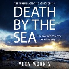 DEATH BY THE SEA by Vera Morris, read by Antonia Beamish - audiobook extract 3