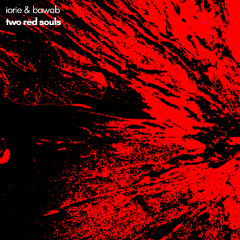 iorie & bawab - Constant Red