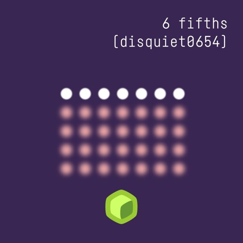 6 fifths (disquiet0654)