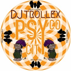 Trollex @ PsyCo City Night Time Boogie (2021 - 07 - 25)