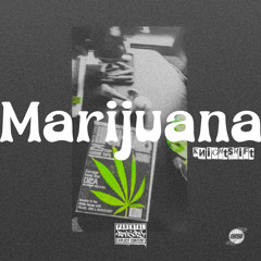 Marijuana