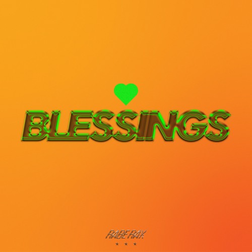 Blessings - Calvin Harris & Clementine Douglas (Rabe Rax Edit)